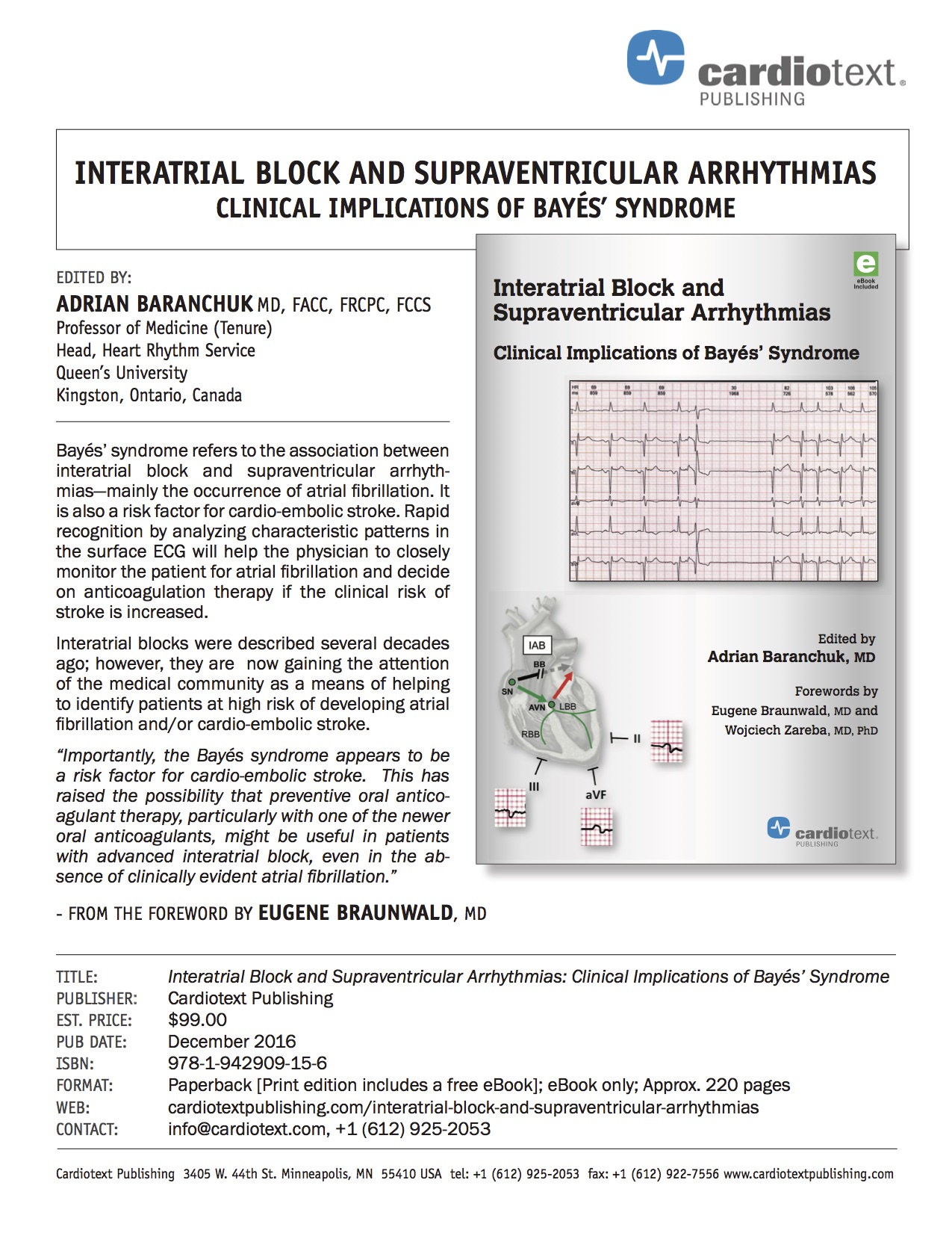 INTERATRIAL BLOCK AND SUPRAVENTRICULAR ARRHYTHMIAS CLINICAL IMPLICATIONS OF BAYÉS’ SYNDROME